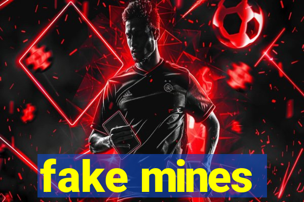 fake mines